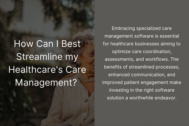 Streamlining Care Management in Healthcare