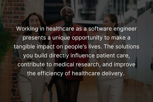 Exploring Careers as a Healthcare Software Engineer