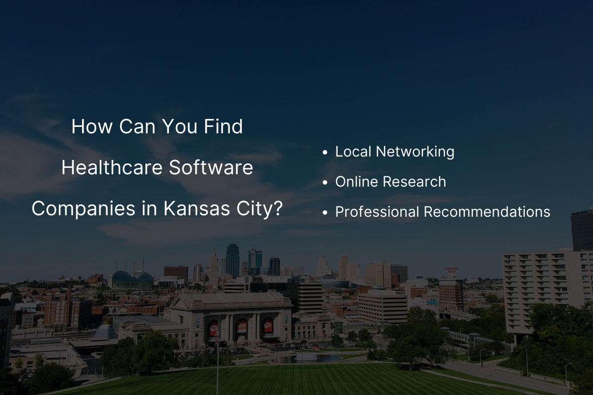 Thriving Healthcare Software Companies in Kansas City