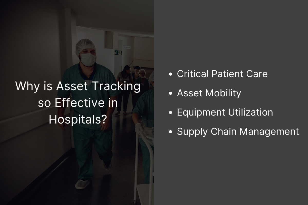 Efficient Asset Tracking in Healthcare
